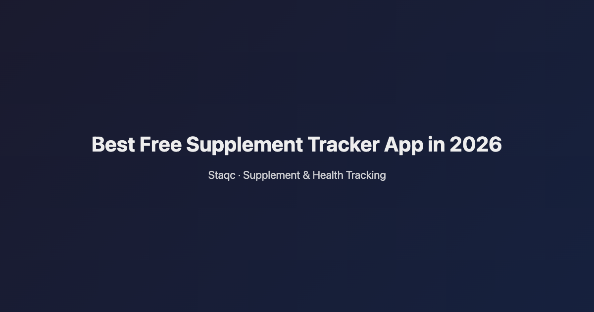 Featured image for blog post titled Best Free Supplement Tracker App in 2026