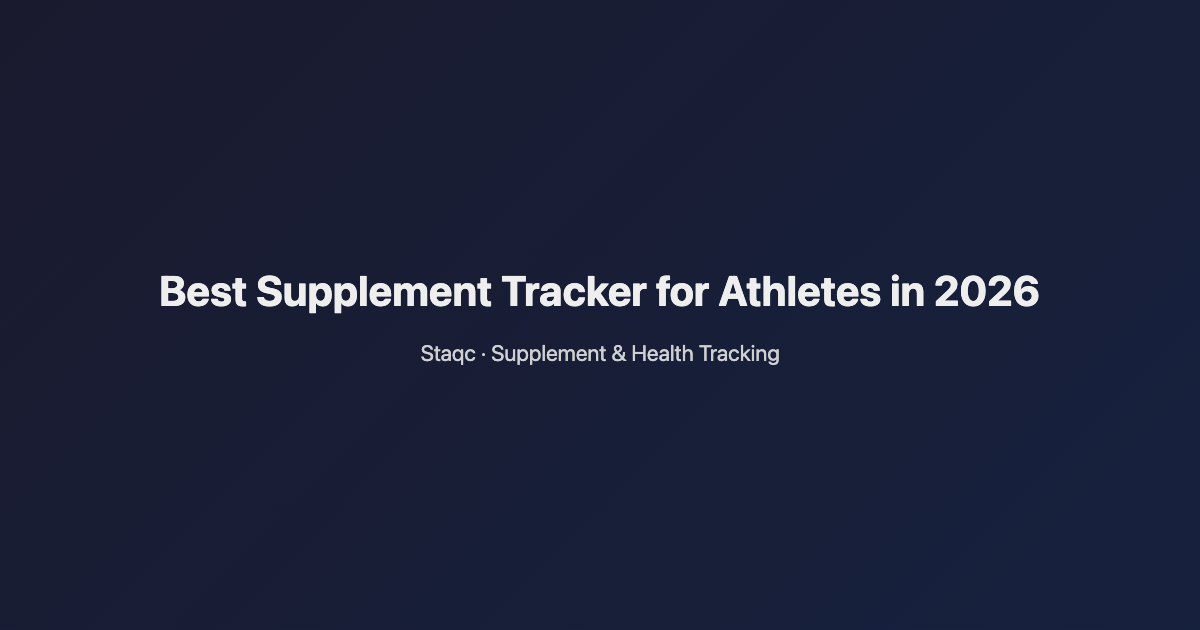 Featured image for blog post titled Best Supplement Tracker for Athletes in 2026