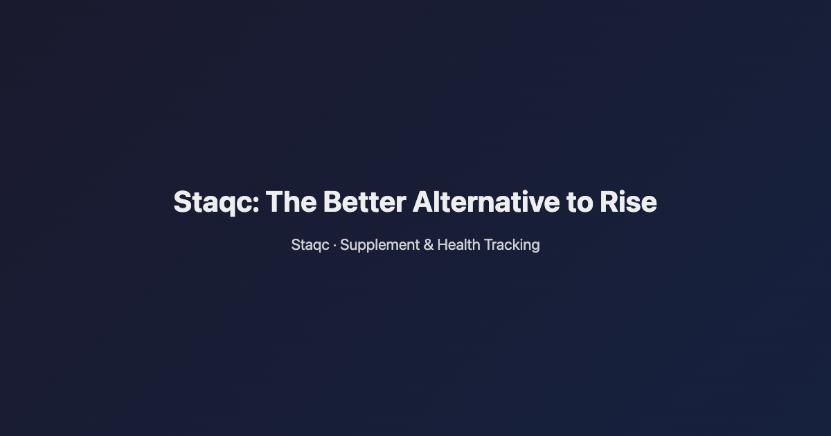 Featured image for blog post titled Staqc: The Better Alternative to Rise